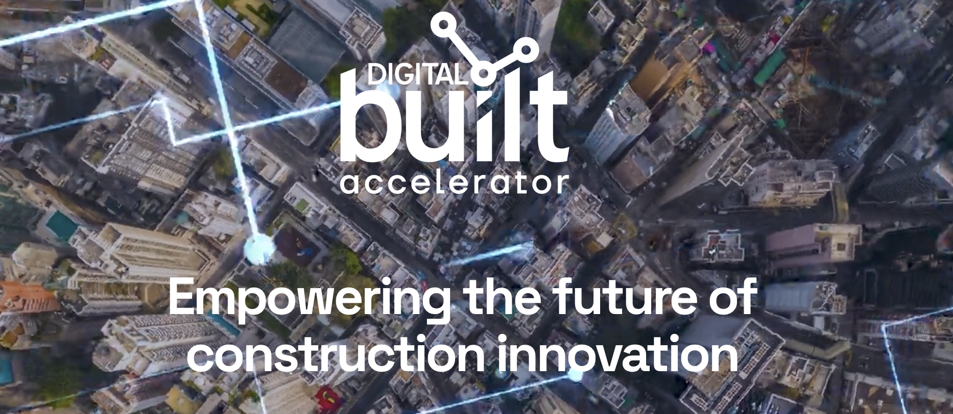 Digital Built Accelerator